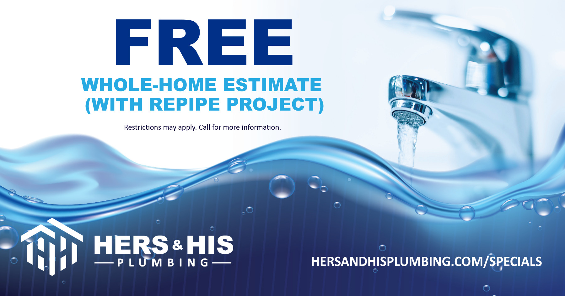 Free whole-home estimate with repipe project