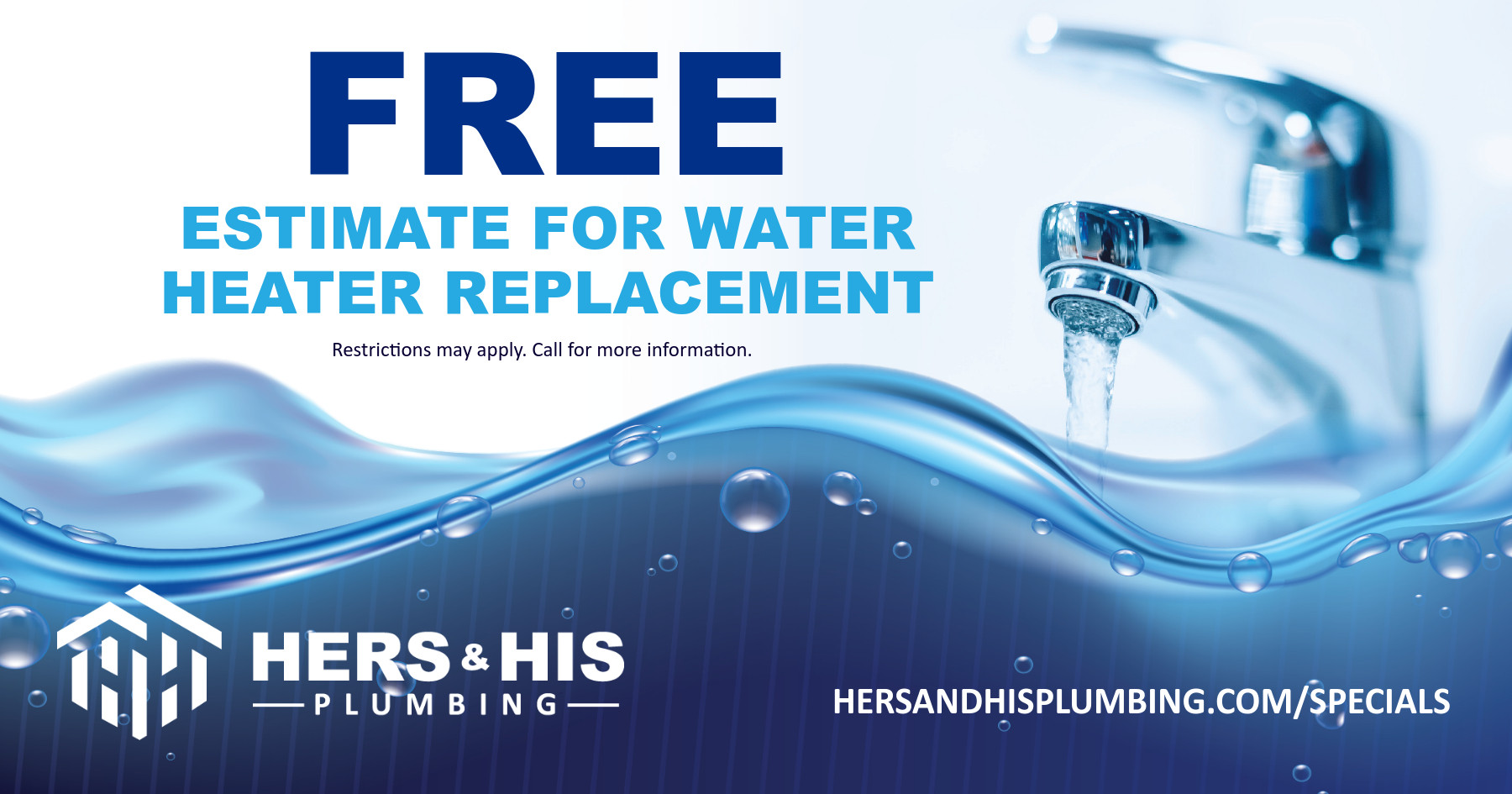 Free estimate for water heater replacement.